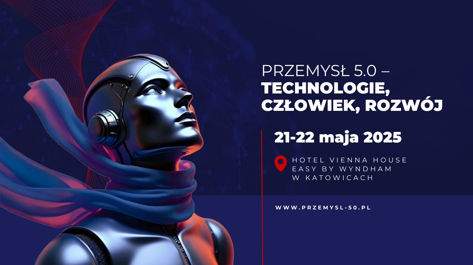 Konferencja Przemysł 5.0 – Technologie, Człowiek, Rozwój